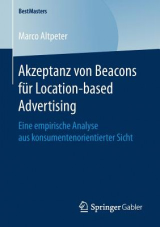 Akzeptanz von Beacons fur Location-based Advertising