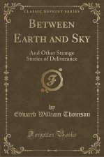 Between Earth and Sky