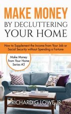 Make Money by Decluttering Your Home