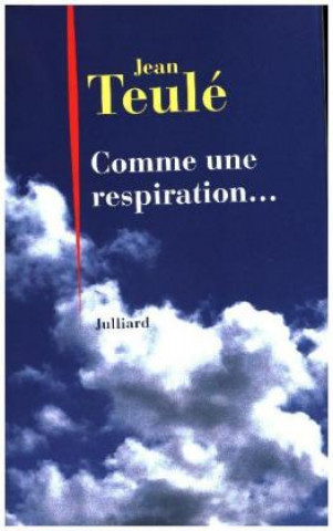 Comme une respiration