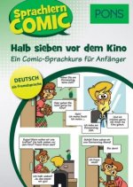 PONS Sprachlern-Comic Deutsch als Fremdsprache - Halb sieben vor dem Kino
