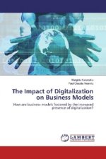 The Impact of Digitalization on Business Models