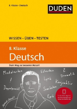 Wissen - Üben - Testen: Deutsch 8. Klasse