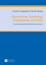Genetisches Screening, Thalassaemie Und Ethik