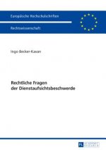 Rechtliche Fragen Der Dienstaufsichtsbeschwerde