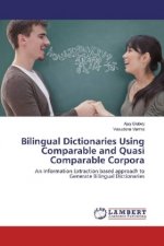 Bilingual Dictionaries Using Comparable and Quasi Comparable Corpora