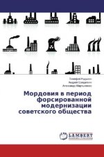 Mordoviya v period forsirovannoj modernizacii sovetskogo obshhestva