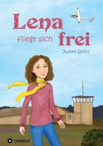 Lena fliegt sich frei