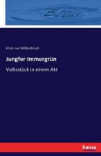 Jungfer Immergrun
