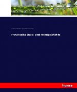 Franzoesische Staats- und Rechtsgeschichte