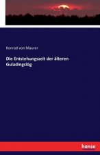 Entstehungszeit der alteren Guladingsloeg