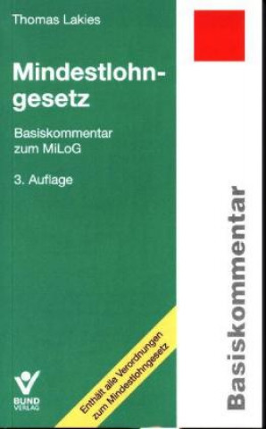 Mindestlohngesetz (MiLoG), Basiskommentar