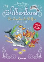 Silberflosse (Band 1) - Der Zauber der Delfine