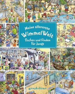 Meine allererste WimmelWelt - Suchen und finden für Jungs