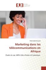 Marketing dans les télécommunications en Afrique