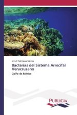 Bacterias del Sistema Arrecifal Veracruzano