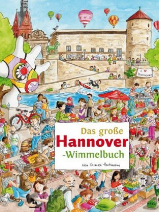 Das große Hannover-Wimmelbuch