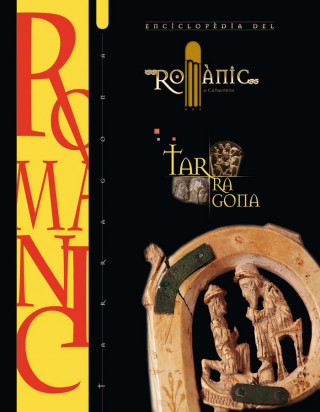 Enciclopedia del Romanic Tarragona