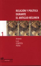 Religión y política durante el antiguo régimen