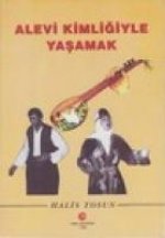 Alevi Kimligiyle Yasamak