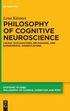 Philosophy of Cognitive Neuroscience