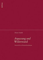 Anpassung und Widerstand