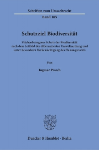 Schutzziel Biodiversität