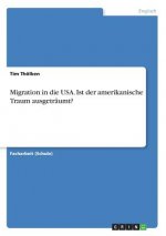 Migration in die USA. Ist der amerikanische Traum ausgetraumt?