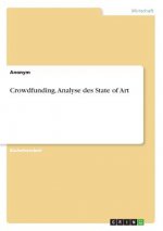 Crowdfunding. Analyse des State of Art