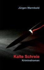 Kalte Schreie