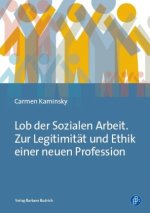 Soziale Arbeit - normative Theorie und Professionsethik