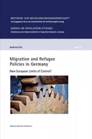 Migration and Refugee Policies in Germany - New European Limits of Control?