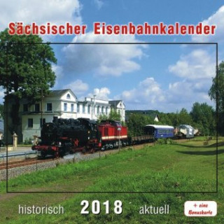 Sächsischer Eisenbahnkalender 2018