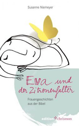 Niemeyer, S: Eva und der Zitronenfalter