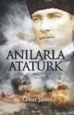 Anilarla Atatürk