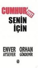 Cumhuriyet Senin icin