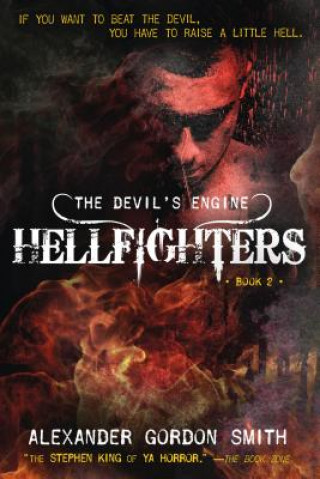 The Devil's Engine: Hellfighters: (Book 2)