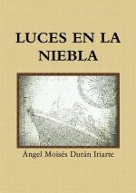 Luces En La Niebla