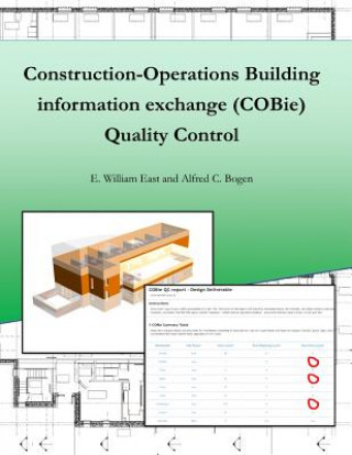 Construction-Operation Building Information Exchange (Cobie) Quality Control