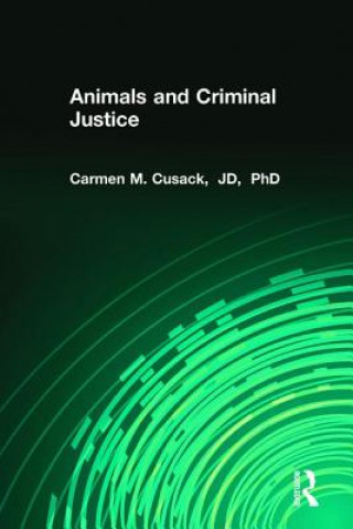 Animals and Criminal Justice