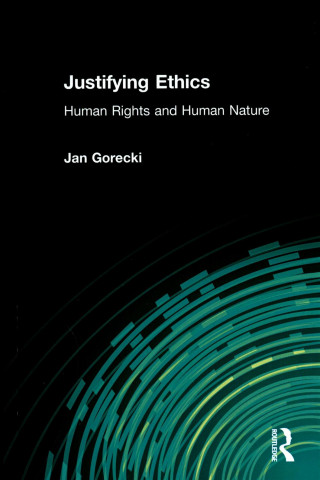 Justifying Ethics