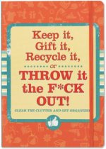 Keep It Gift It Recycle It