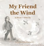 My Friend the Wind