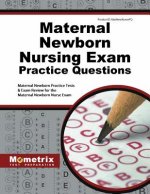 MATERNAL NEWBORN NURSING EXAM