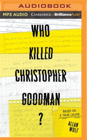 WHO KILLED CHRISTOPHER GOODM M