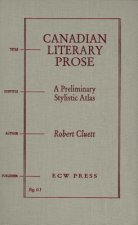 CANADIAN LITERARY PROSE