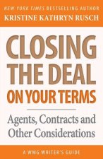 CLOSING THE DEALON YOUR TERMS
