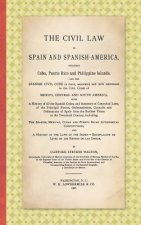 Civil Law in Spain and Spanish-America