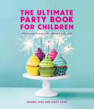 Ultimate Party Book for Children