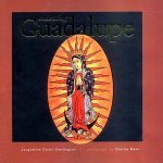 CELEBRATING GUADALUPE